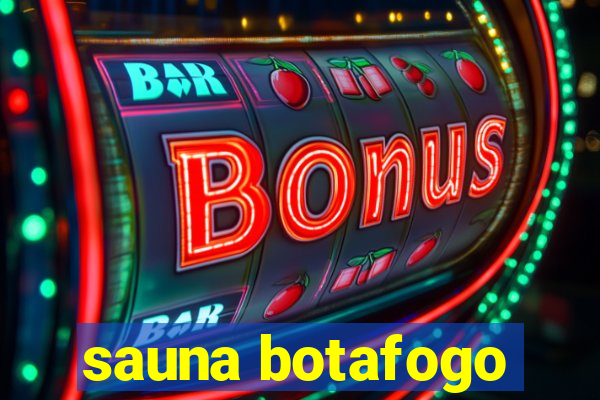 sauna botafogo